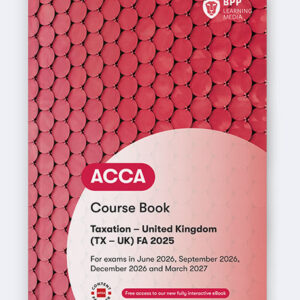 BPP ACCA Taxation FA2025 Workbook 2026-27